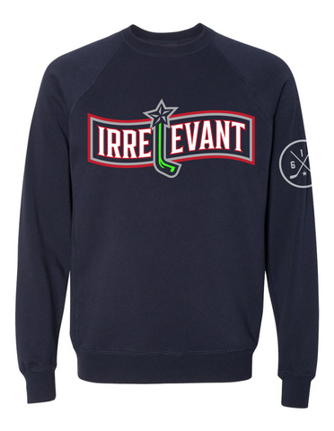 614 Hockey "Irrelevant" Crewneck Sweatshirt